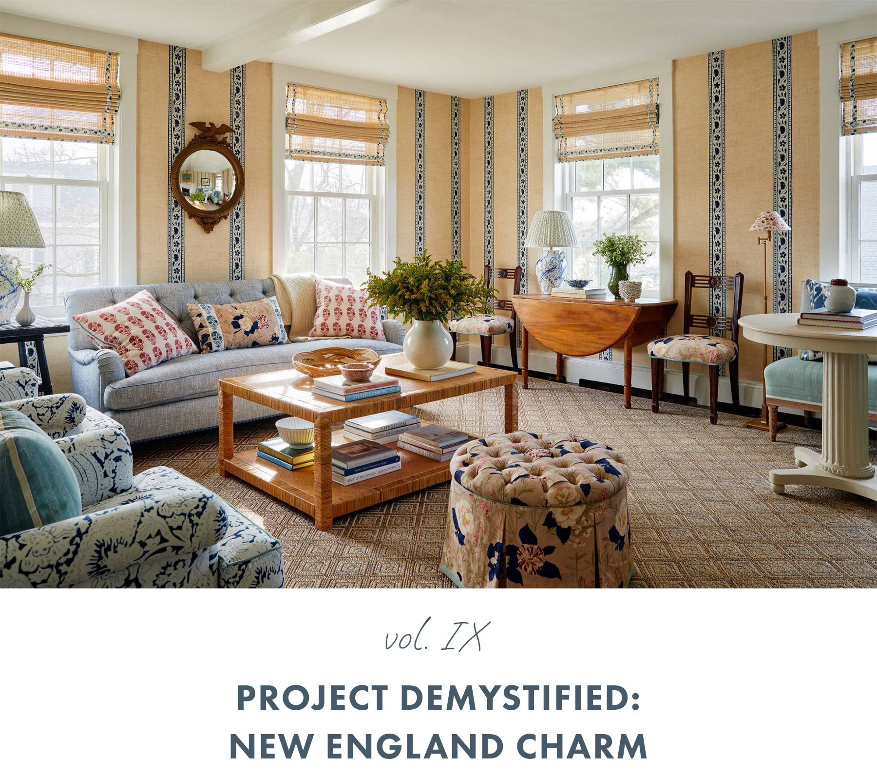 Vol 9: Project Demystified: New England Charm